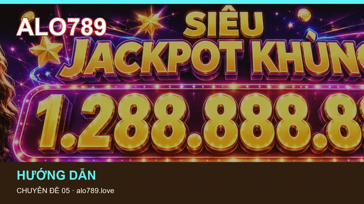 Casino: những thuật ngữ cần hiểu khi tra cứu ALO789