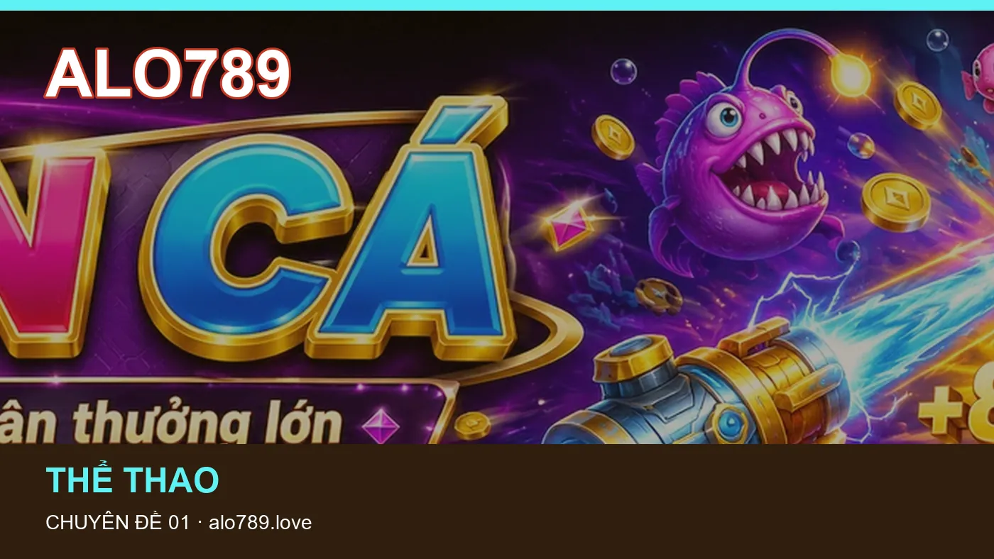 Hỏi đáp về Casino: quy trình tự kiểm tra trên ALO789